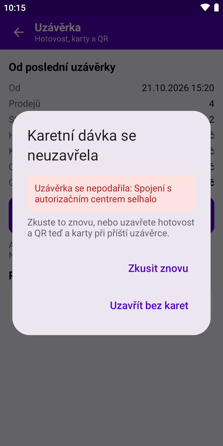 Obrazovka aplikace: Když se karetní dávka neuzavře